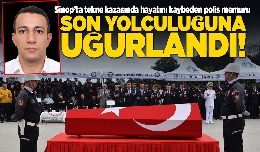 Polis memuru Yetiş son yolculuğuna uğurlandı
