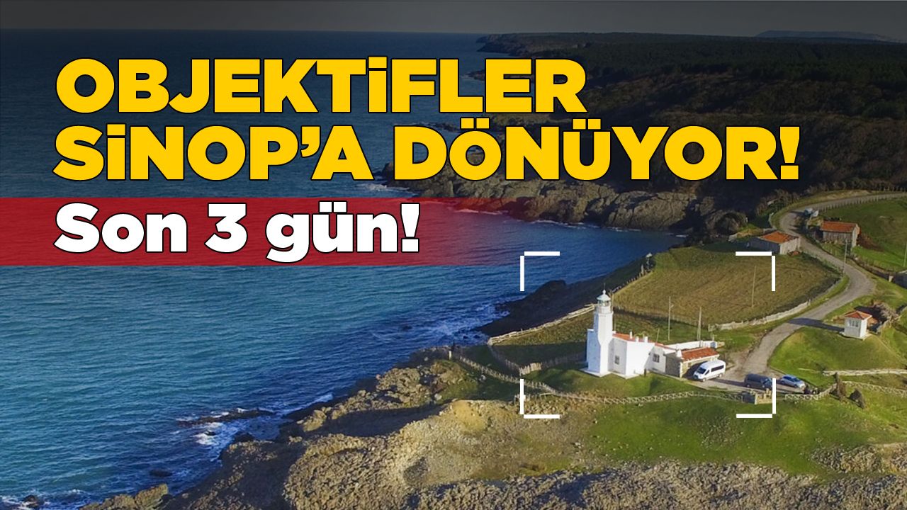 100’ü aşkın fotoğrafçı Sinop’u dünyaya tanıtacak!